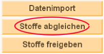 Menü Stoffe abgleichen